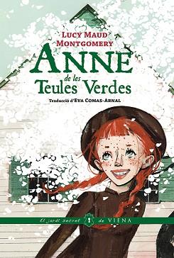 ANNE DE LES TEULES VERDES | 9788419474230 | MONTGOMERY, LUCY MAUD | Llibreria Geli - Llibreria Online de Girona - Comprar llibres en català i castellà