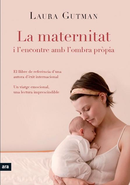 LA MATERNITAT I L'ENCONTRE AMB L'OMBRA PROPIA | 9788492907939 | GUTMAN,LAURA | Libreria Geli - Librería Online de Girona - Comprar libros en catalán y castellano