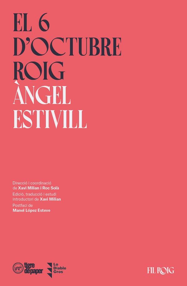 EL 6 D'OCTUBRE ROIG | 9788418705892 | ESTIVILL,ANGEL | Llibreria Geli - Llibreria Online de Girona - Comprar llibres en català i castellà