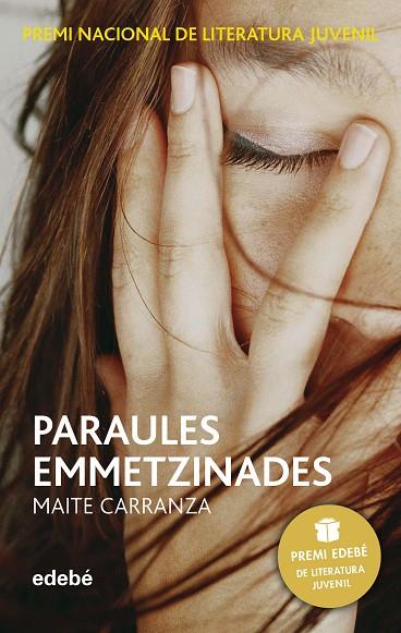 PARAULES EMMETZINADES | 9788423696536 | CARRANZA,MAITE | Libreria Geli - Librería Online de Girona - Comprar libros en catalán y castellano