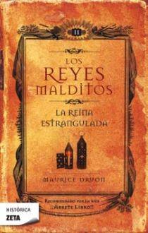 LA REINA ESTRANGULADA.LOS REYES MALDITOS-2 | 9788498721249 | DRUON,MAURICE | Libreria Geli - Librería Online de Girona - Comprar libros en catalán y castellano