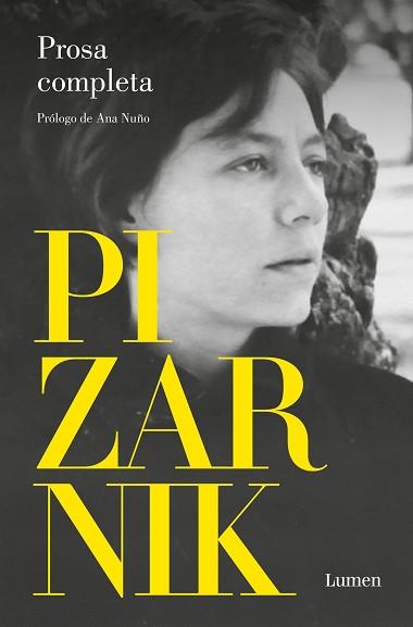 PROSA COMPLETA | 9788426425935 | PIZARNIK, ALEJANDRA | Llibreria Geli - Llibreria Online de Girona - Comprar llibres en català i castellà