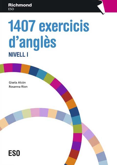 1407 EXERCICIS D'ANGLES(NIVELL 1) | 9788466812757 | ALVON VIDAL,GISELA/RION TETAS,ROSANNA | Llibreria Geli - Llibreria Online de Girona - Comprar llibres en català i castellà