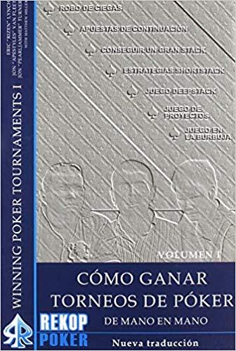 COMO GANAR TORNEOS DE POKER DE MANO EN MANO | 9788494154799 | Libreria Geli - Librería Online de Girona - Comprar libros en catalán y castellano