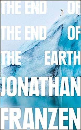 THE END OF THE END OF THE EARTH  | 9780008299262 | FRANZEN,JONATHAN | Libreria Geli - Librería Online de Girona - Comprar libros en catalán y castellano