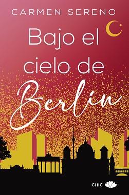 BAJO EL CIELO DE BERLÍN | 9788417972509 | SERENO,CARMEN | Llibreria Geli - Llibreria Online de Girona - Comprar llibres en català i castellà