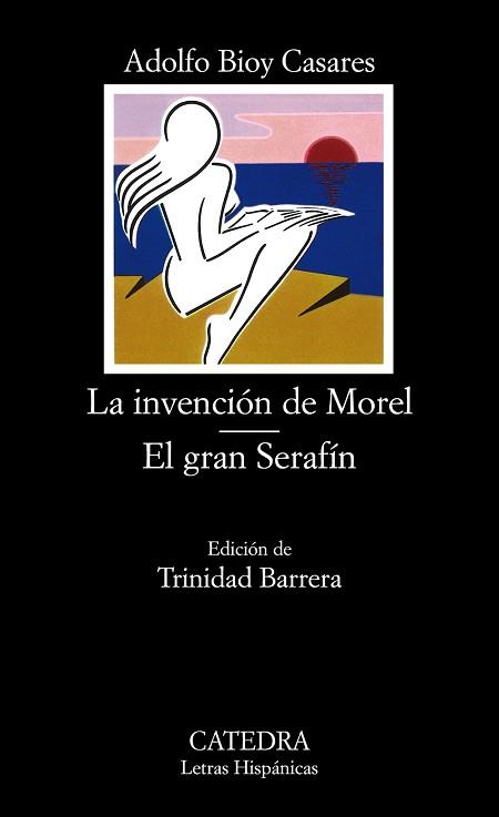 LA INVENCION DE MOREL/EL GRAN SERAFIN | 9788437603391 | BIOY CASARES,ADOLFO | Llibreria Geli - Llibreria Online de Girona - Comprar llibres en català i castellà