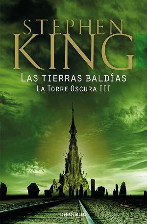 LAS TIERRAS BALDÍAS(LA TORRE OSCURA-3) | 9788466340717 | KING,STEPHEN | Libreria Geli - Librería Online de Girona - Comprar libros en catalán y castellano