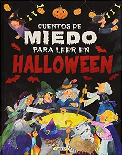 CUENTOS DE MIEDO PARA LEER EN HALLOWEEN | 9788490373057 | Llibreria Geli - Llibreria Online de Girona - Comprar llibres en català i castellà