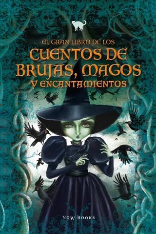 EL GRAN LIBRO DE LOS CUENTOS DE BRUJAS,MAGOS Y ENCANTAMIENTOS | 9788416245239 | Llibreria Geli - Llibreria Online de Girona - Comprar llibres en català i castellà