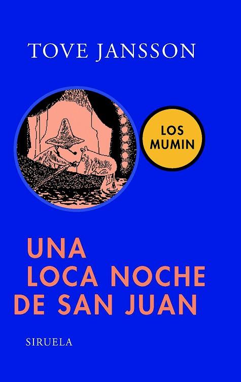 UNA NOCHE LOCA DE SAN JUAN | 9788498411911 | JANSSON,TOVE | Llibreria Geli - Llibreria Online de Girona - Comprar llibres en català i castellà