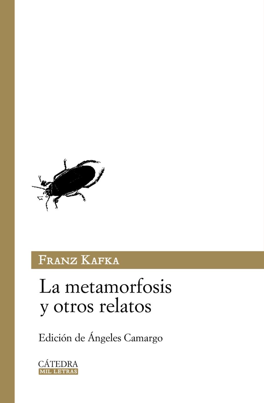 LA METAMORFOSIS Y OTROS RELATOS | 9788437625379 | KAFKA,FRANZ | Llibreria Geli - Llibreria Online de Girona - Comprar llibres en català i castellà