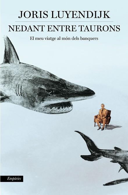 NEDANT ENTRE TAURONS | 9788416367535 | LUYENDIJK,JORIS | Llibreria Geli - Llibreria Online de Girona - Comprar llibres en català i castellà