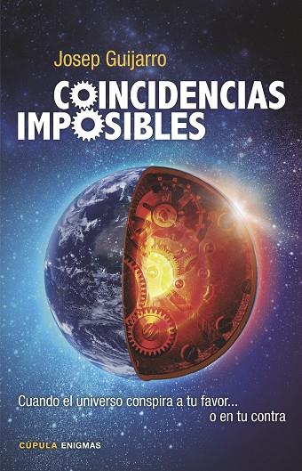 COINCIDENCIAS IMPOSIBLES | 9788448020361 | GUIJARRO,JOSEP | Llibreria Geli - Llibreria Online de Girona - Comprar llibres en català i castellà