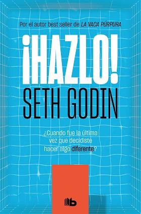 HAZLO! | 9788413142432 | GODIN,SETH | Llibreria Geli - Llibreria Online de Girona - Comprar llibres en català i castellà