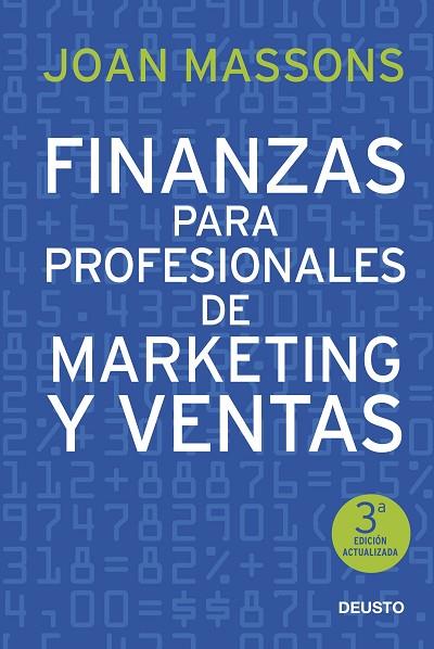 FINANZAS PARA PROFESIONALES DE MARKETING Y VENTAS (3ªED ACTUALITZADA 2015) | 9788423422395 | MASSONS,JOAN | Llibreria Geli - Llibreria Online de Girona - Comprar llibres en català i castellà