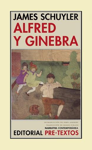 ALFRED Y GINEBRA | 9788481917420 | SCHUYLER, JAMES | Llibreria Geli - Llibreria Online de Girona - Comprar llibres en català i castellà