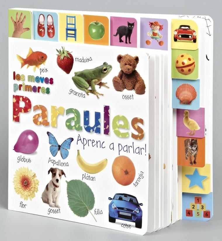 LES MEVES PRIMERES PARAULES | 9788499060521 | DORLING KINDERSLEY LIMITED | Llibreria Geli - Llibreria Online de Girona - Comprar llibres en català i castellà