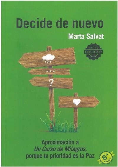 DECIDE DE NUEVO(6ª EDICIÓN 2022) | 9788469753866 | SALVAT BALAGUER, MARTA | Llibreria Geli - Llibreria Online de Girona - Comprar llibres en català i castellà