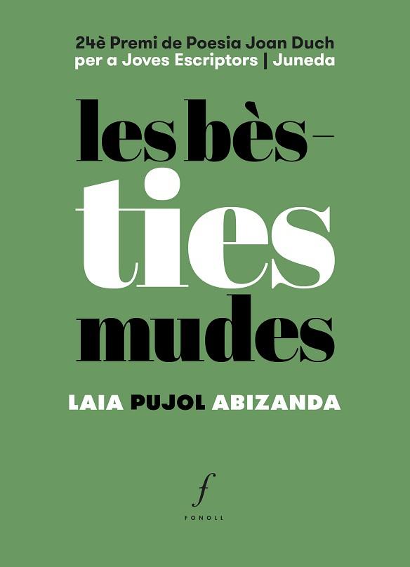 LES BÈSTIES MUDES | 9788412697711 | PUJOL ABIZANDA,LAIA | Libreria Geli - Librería Online de Girona - Comprar libros en catalán y castellano