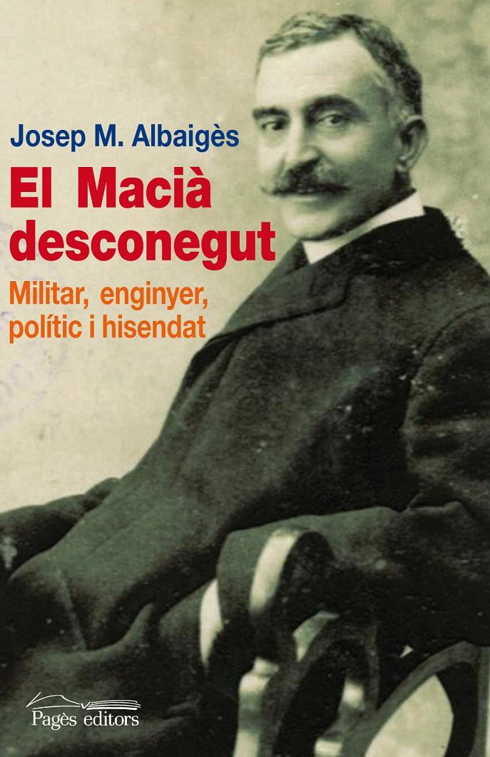 EL MACIA DESCONEGUT | 9788499753010 | ALBAIGES,JOSEP MARIA | Llibreria Geli - Llibreria Online de Girona - Comprar llibres en català i castellà