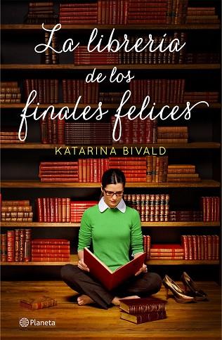 LA LIBRERÍA DE LOS FINALES FELICES | 9788408132608 | BIVALD,KATARINA | Llibreria Geli - Llibreria Online de Girona - Comprar llibres en català i castellà