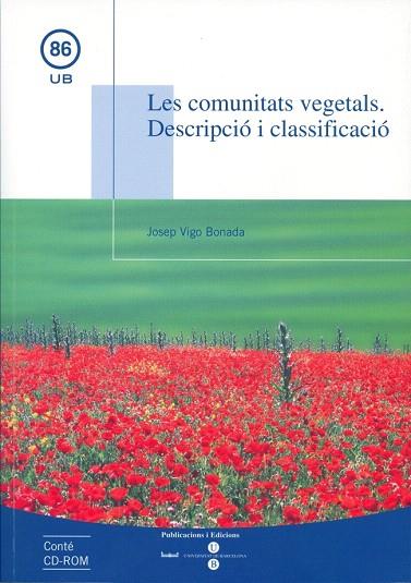 LES COMUNITATS VEGETALS:DESCRIPCIO I CLASSIFICACIO | 9788447528912 | VIGO I BONADA,JOSEP | Llibreria Geli - Llibreria Online de Girona - Comprar llibres en català i castellà