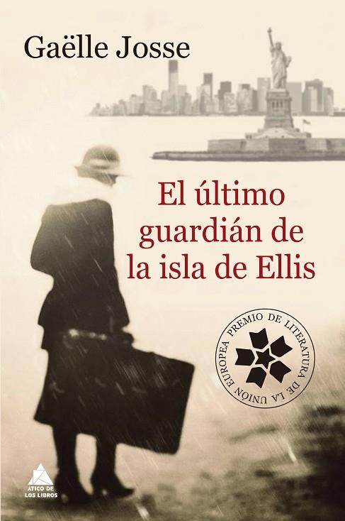 EL ÚLTIMO GUARDIÁN DE LA ISLA DE ELLIS | 9788416222834 | JOSSE,GAËLLE | Llibreria Geli - Llibreria Online de Girona - Comprar llibres en català i castellà