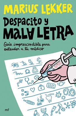 DESPACITO Y MALA LETRA | 9788427052499 | SLEKKER, MARIUS | Llibreria Geli - Llibreria Online de Girona - Comprar llibres en català i castellà