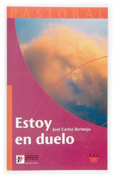 ESTOY EN DUELO | 9788428819480 | BERMEJO,JOSE CARLOS | Libreria Geli - Librería Online de Girona - Comprar libros en catalán y castellano