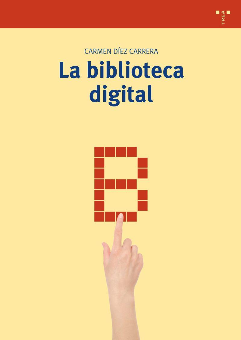 LA BIBLIOTECA DIGITAL | 9788497046640 | DÍEZ CARRERA,CARMEN | Llibreria Geli - Llibreria Online de Girona - Comprar llibres en català i castellà