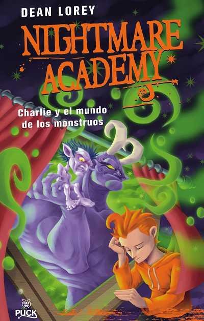 NIGHTMARE ACADEMY,CHARLIE Y EL MUNDO DE LOS MONSTRUOS | 9788496886056 | LOREY,DEAN | Llibreria Geli - Llibreria Online de Girona - Comprar llibres en català i castellà