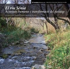 EL RIU SENIA | 9788415221579 | ALMUNI,VICTORIA/GRAU,FERRAN | Libreria Geli - Librería Online de Girona - Comprar libros en catalán y castellano