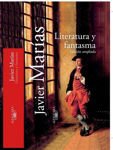 LITERATURA Y FANTASMA | 9788420442464 | MARIAS,JAVIER | Llibreria Geli - Llibreria Online de Girona - Comprar llibres en català i castellà