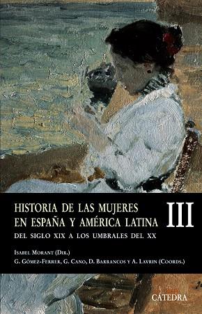 HISTORIA DE LAS MUJERES EN ESPAÑA Y AMÉRICA LATINA-3 | 9788437622880 | MORANT,ISABEL | Llibreria Geli - Llibreria Online de Girona - Comprar llibres en català i castellà