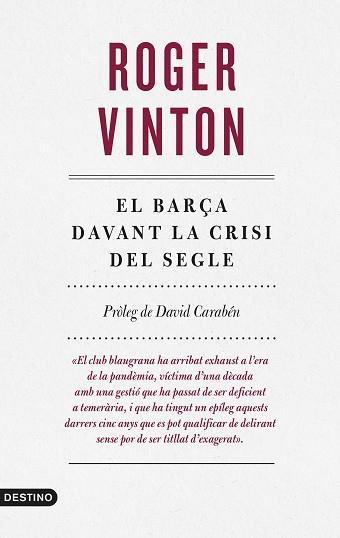 EL BARÇA DAVANT LA CRISI DEL SEGLE | 9788497103169 | VINTON,ROGER | Libreria Geli - Librería Online de Girona - Comprar libros en catalán y castellano