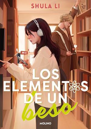 LOS ELEMENTOS DE UN BESO | 9788427240742 | LI, SHULA | Llibreria Geli - Llibreria Online de Girona - Comprar llibres en català i castellà