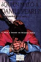 QUIEN MATO A DANIEL PEARL?(ODIO Y TERROR EN ORIENTE MEDIO) | 9788483109274 | LEVY,BERNARD-HENRI | Llibreria Geli - Llibreria Online de Girona - Comprar llibres en català i castellà