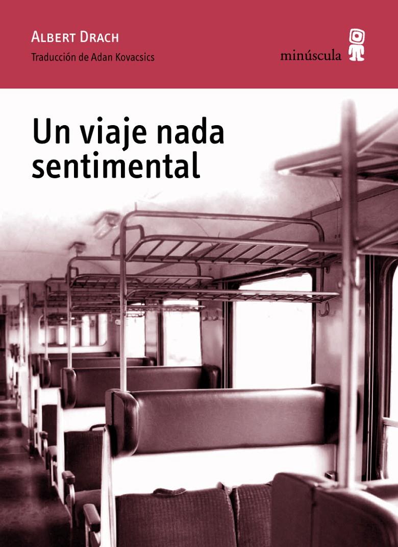 UN VIAJE NADA SENTIMENTAL | 9788495587961 | DRACH,ALBERT | Llibreria Geli - Llibreria Online de Girona - Comprar llibres en català i castellà