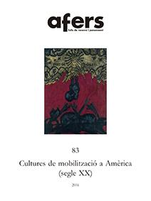 AFERS-83.CULTURES DE MOBILITZACIÓ A AMÈRICA (SEGLE XX) | 9788416260164 | Llibreria Geli - Llibreria Online de Girona - Comprar llibres en català i castellà