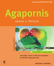 AGAPORNIS:SANOS Y FELICES | 9788425515774 | BROICH, ALEXANDRA | Llibreria Geli - Llibreria Online de Girona - Comprar llibres en català i castellà