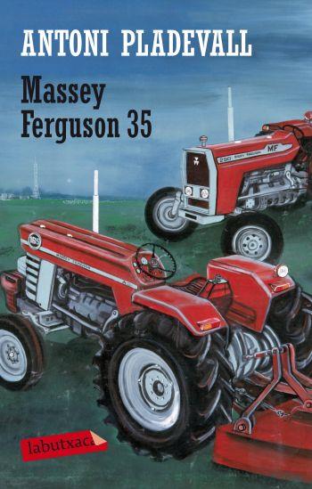 MASSEY FERGUSON 35 | 9788499301846 | PLADEVALL,ANTONI | Libreria Geli - Librería Online de Girona - Comprar libros en catalán y castellano