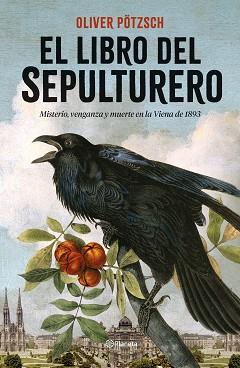 EL LIBRO DEL SEPULTURERO | 9788408262503 | PÖTZSCH,OLIVER | Llibreria Geli - Llibreria Online de Girona - Comprar llibres en català i castellà