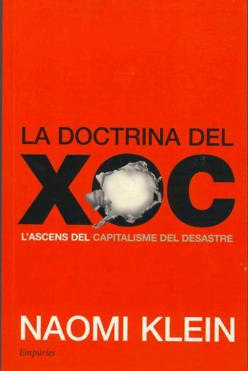 LA DOCTRINA DEL XOC | 9788497872751 | KLEIN,NAOMI | Libreria Geli - Librería Online de Girona - Comprar libros en catalán y castellano