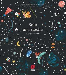 SOLO UNA NOCHE | 9788411823838 | ANTINORI, ANDREA | Llibreria Geli - Llibreria Online de Girona - Comprar llibres en català i castellà