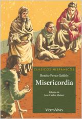 MISERICORDIA | 9788431685027 | PEREZ GALDOS,BENITO | Llibreria Geli - Llibreria Online de Girona - Comprar llibres en català i castellà