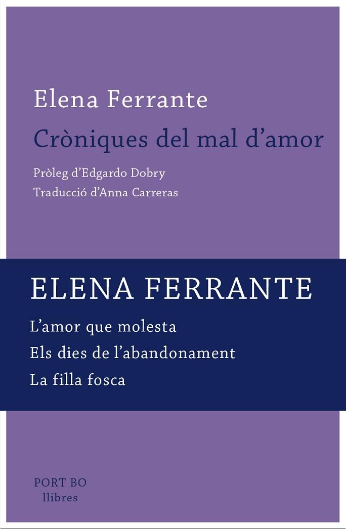 CRòNIQUES DEL MAL D'AMOR | 9788417181116 | FERRANTE,ELENA | Libreria Geli - Librería Online de Girona - Comprar libros en catalán y castellano