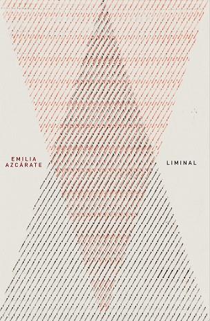 LIMINAL | 9788415832430 | AZCÁRATE,EMILIA | Llibreria Geli - Llibreria Online de Girona - Comprar llibres en català i castellà