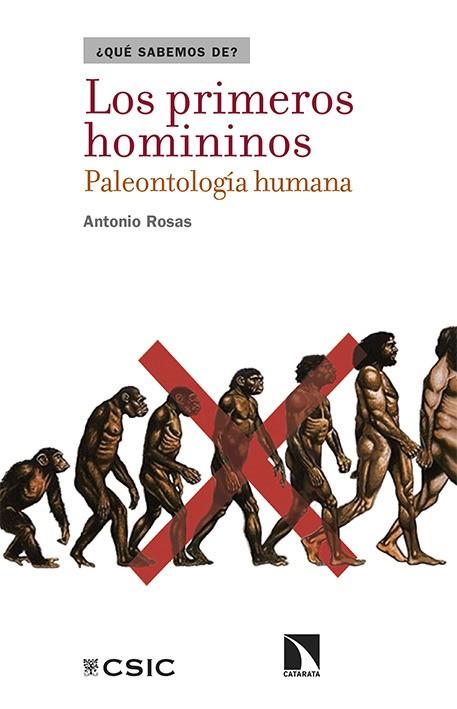 LOS PRIMEROS HOMININOS.PALEONTOLOGÍA HUMANA | 9788490970409 | ROSAS,ANTONIO | Llibreria Geli - Llibreria Online de Girona - Comprar llibres en català i castellà