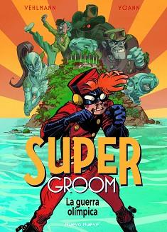 SUPERGROOM-2 | 9788410287075 | YOANN/VEHLMANN, FABIEN | Llibreria Geli - Llibreria Online de Girona - Comprar llibres en català i castellà